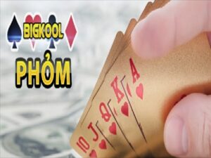 Game bài phỏm Bigkool